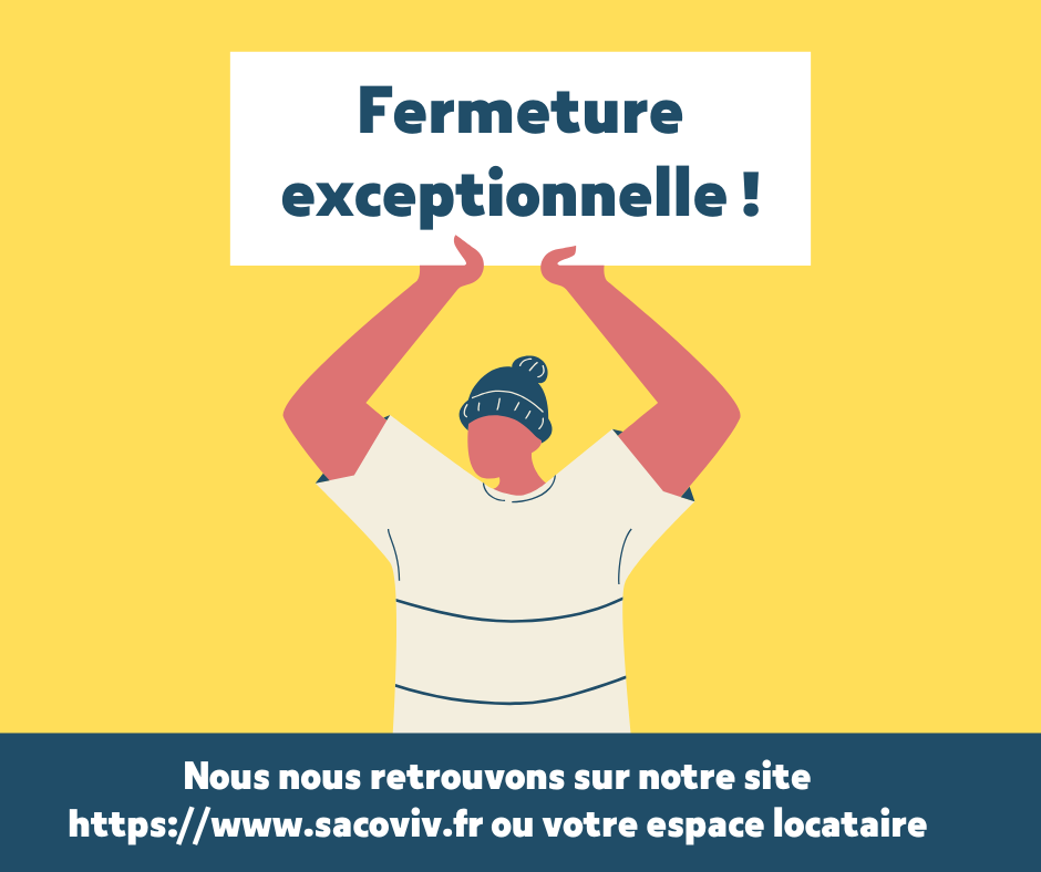 Fermetures exceptionnelles