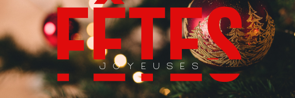 Joyeuses fêtes